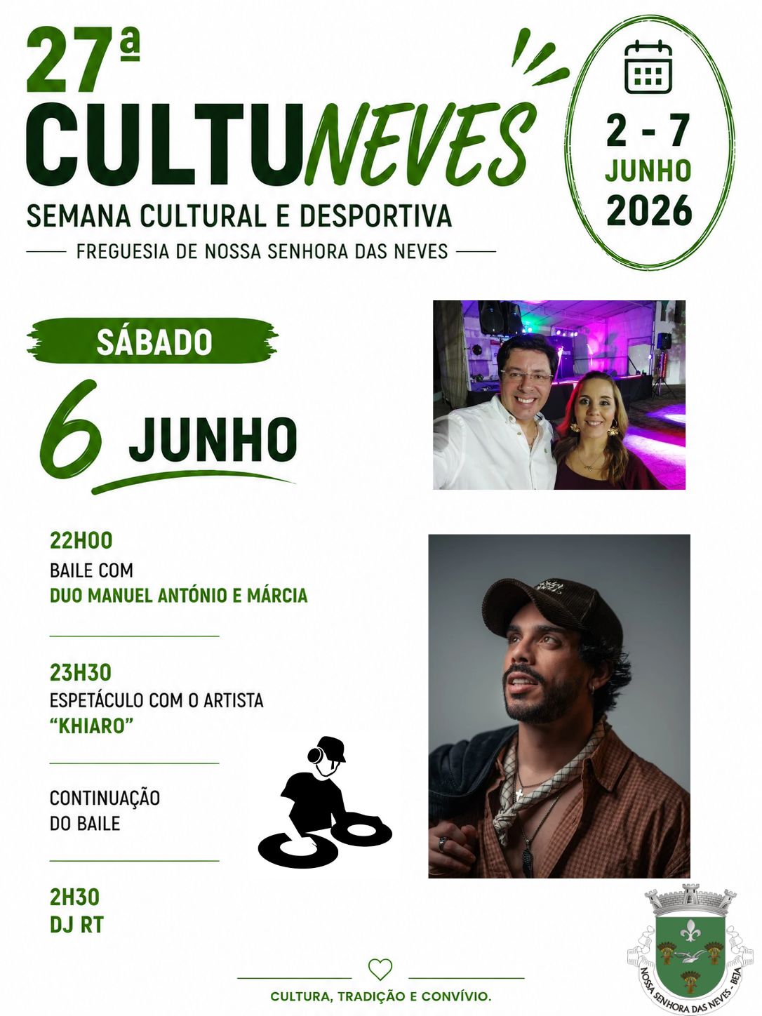 27.ª Cultuneves: Semana Cultural e Desportiva da Freguesia de Nossa Senhora das Neves